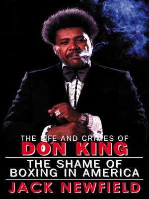 cover image of The Life and Crimes of Don King